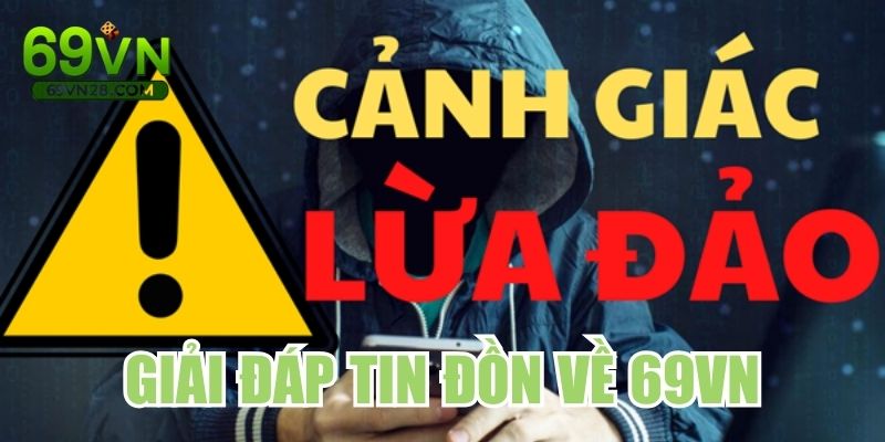Giải đáp về độ uy tín của nhà cái 69VN